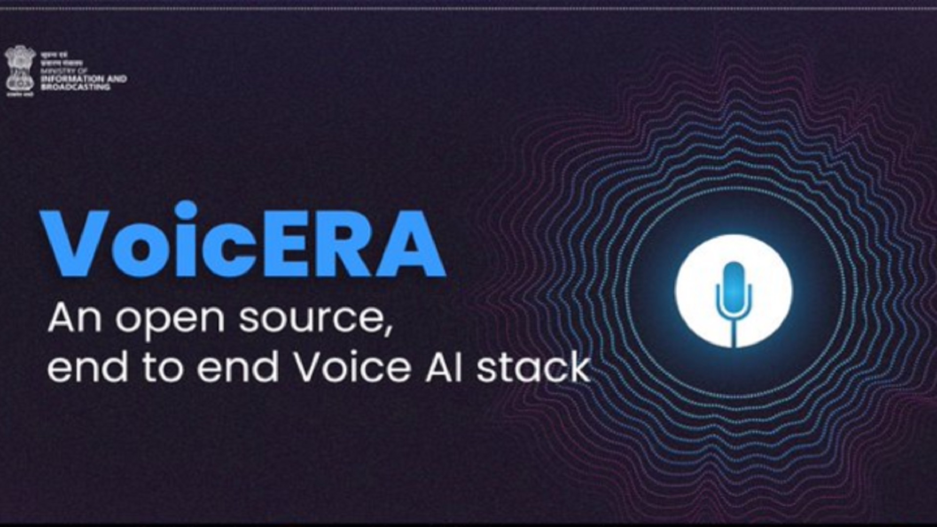 Information Technology (MeitY) launched VoicERA