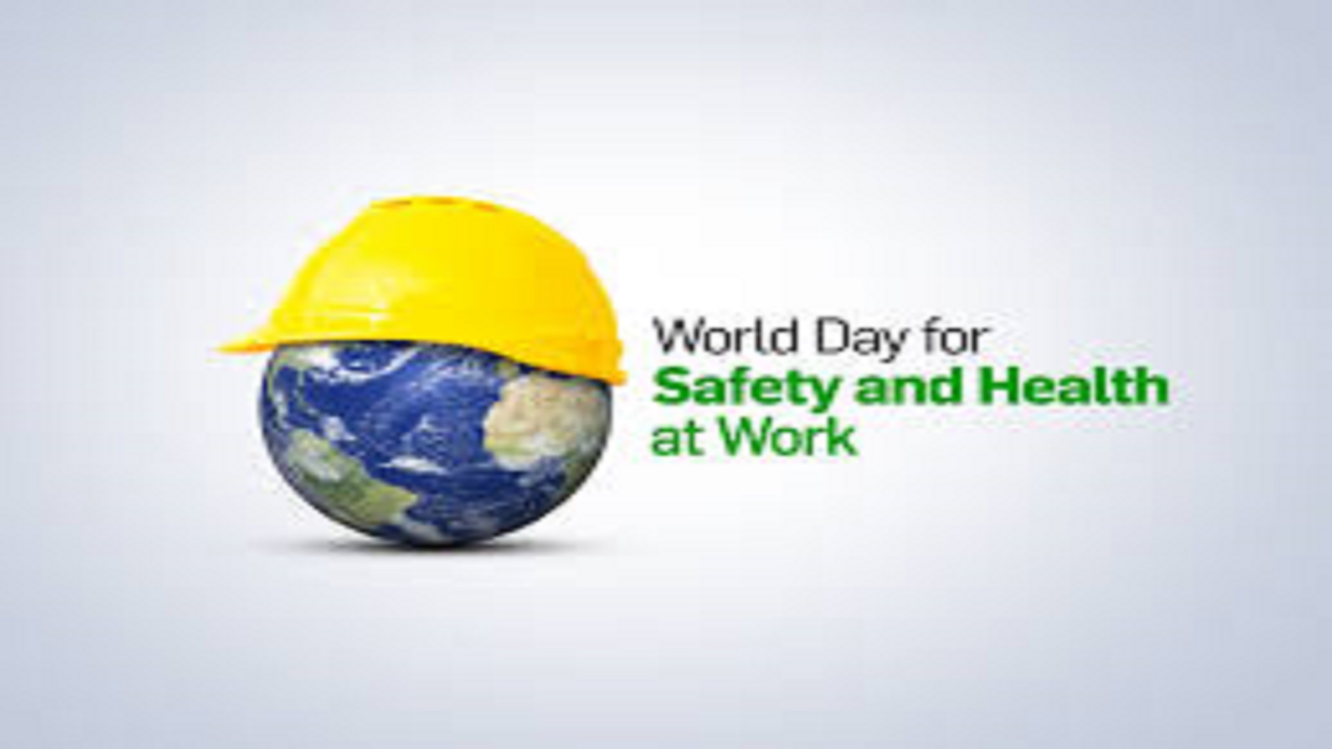 World Day for Safety and Health